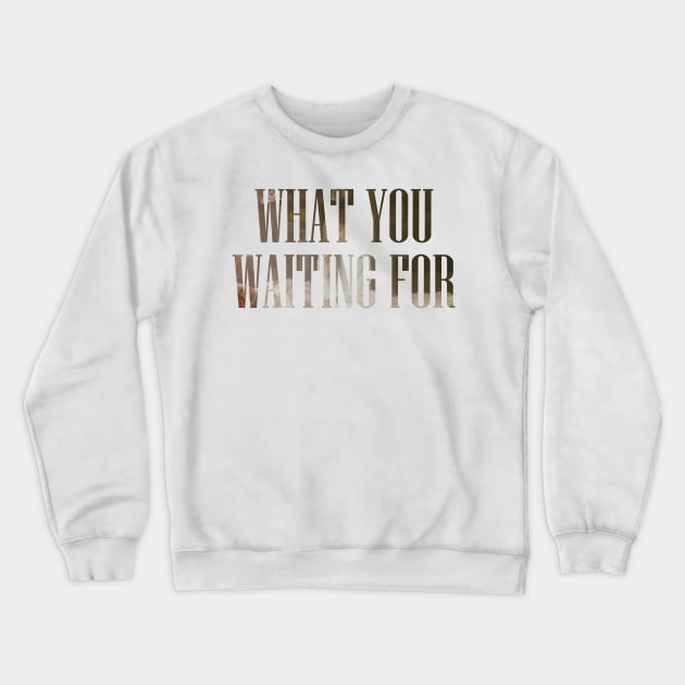 Somi What You Waiting For Crewneck Sweatshirt by hallyupunch